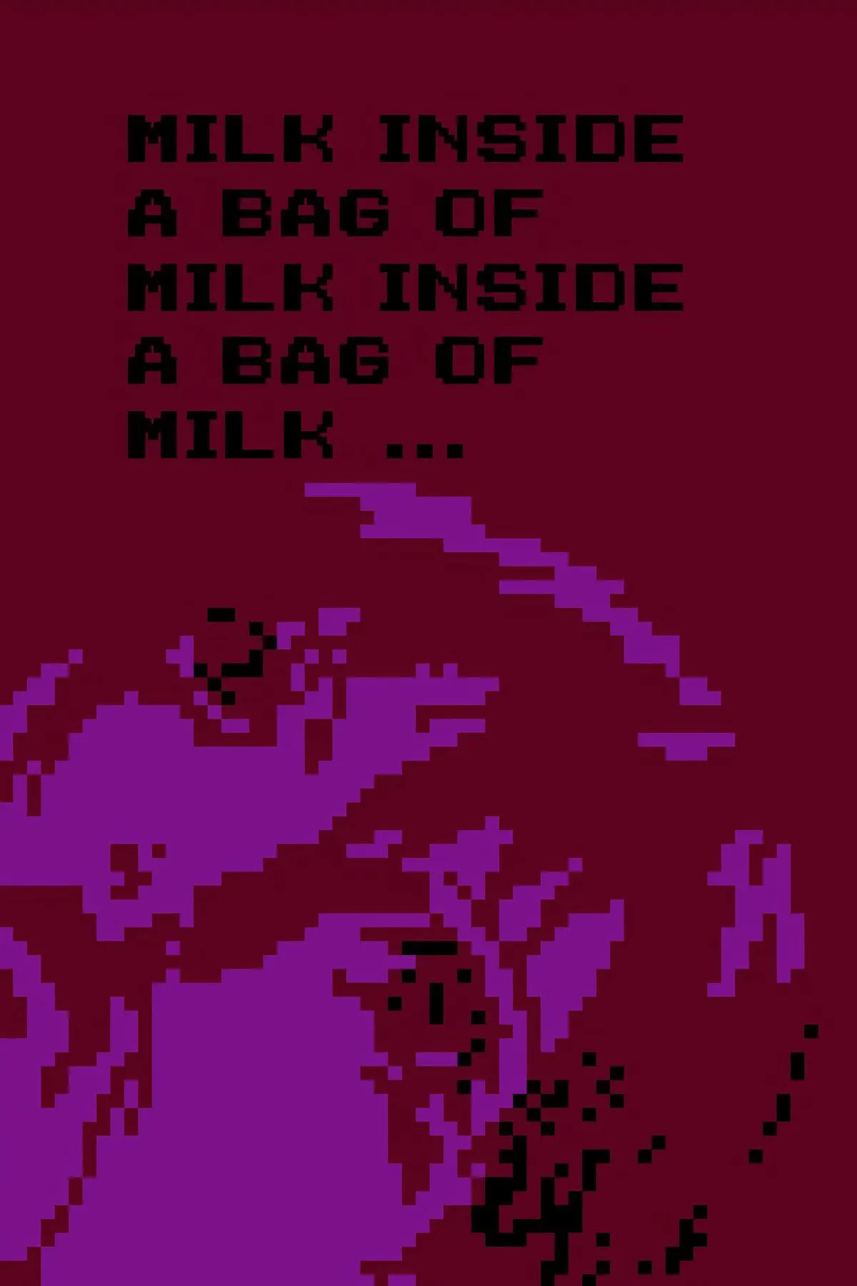 Milk Inside a Bag of Milk: Game kinh dị tâm lý đồ họa pixel đơn sắc